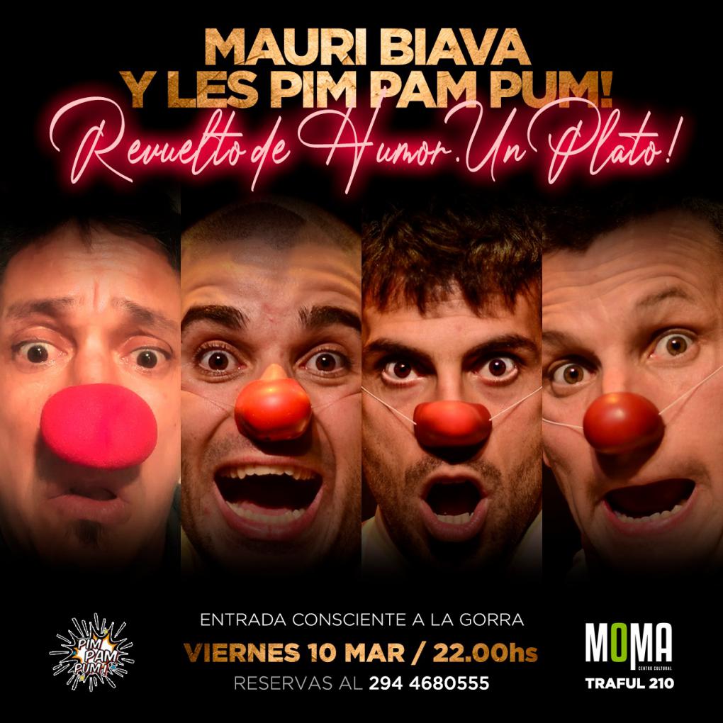 "REVUELTO DE HUMOR. UN PLATO! : Mauri Biava y Les Pim Pam Pum!💥