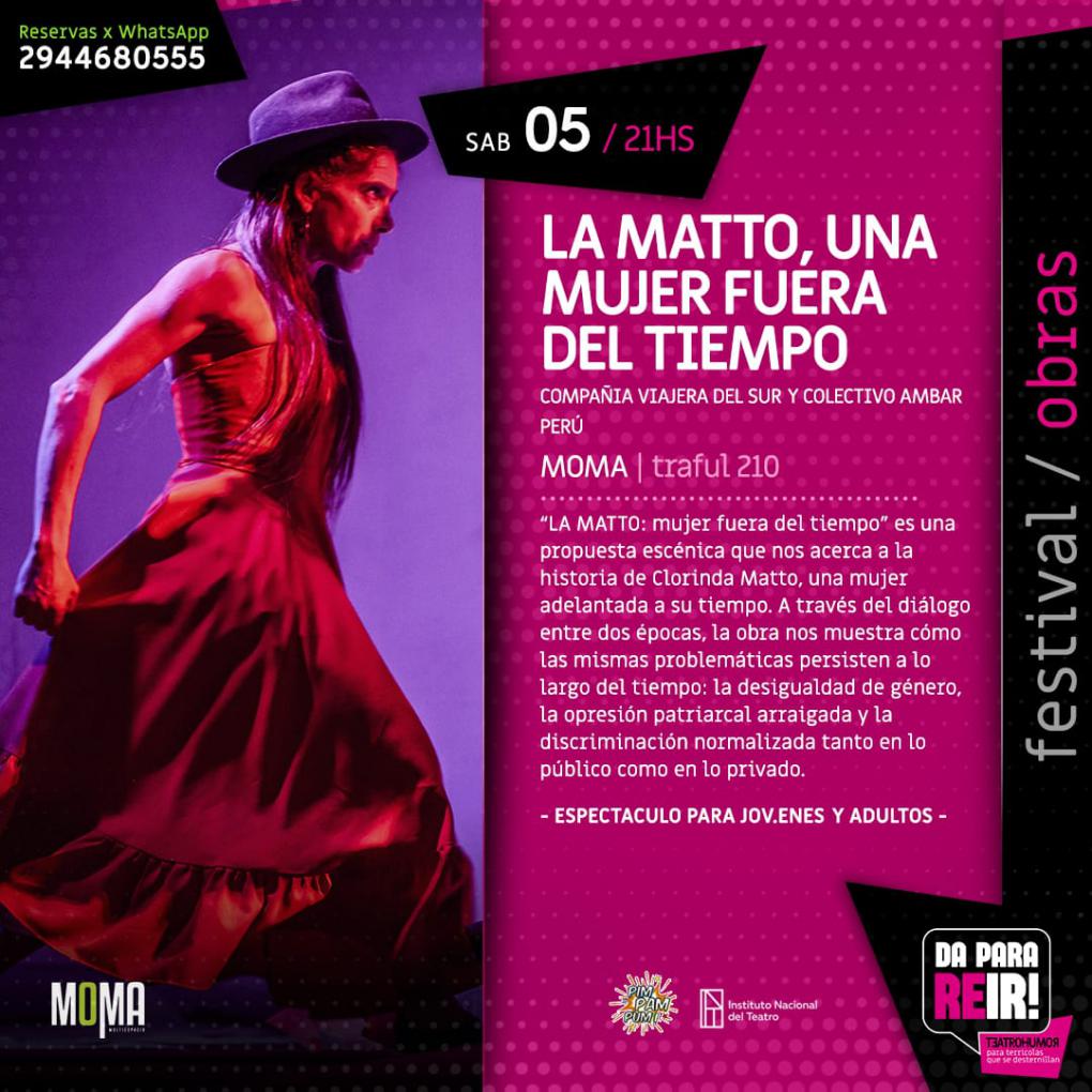 &iexcl;Da para reir! "La matto, una mujer fuera de tiempo"