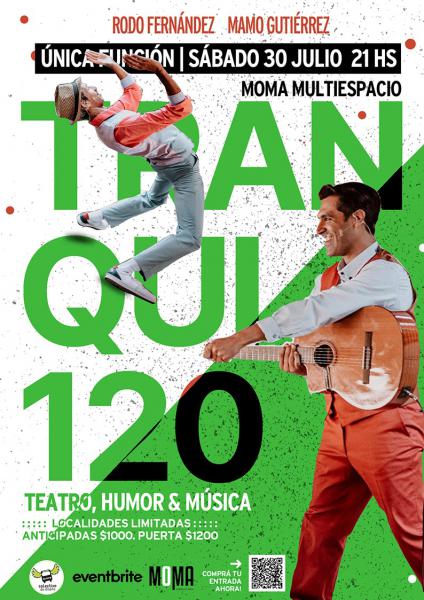   NUEVA FUNCI&Oacute;N DE TRANQUI 120