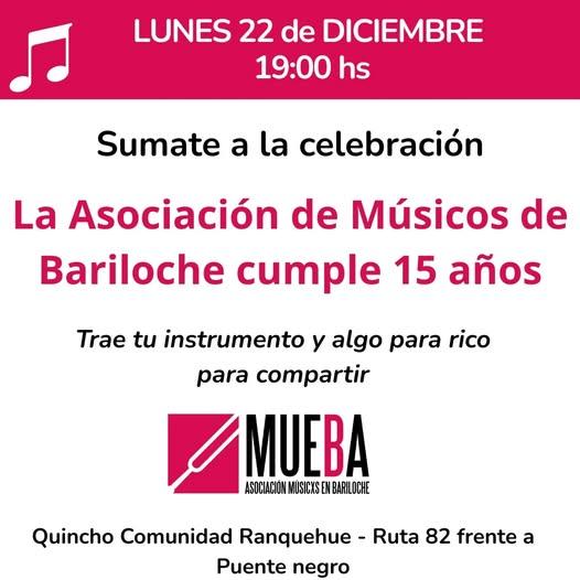 La asociaci&oacute;n de musicos en Bariloche cumple 15 a&ntilde;os e invita a celebrarlo