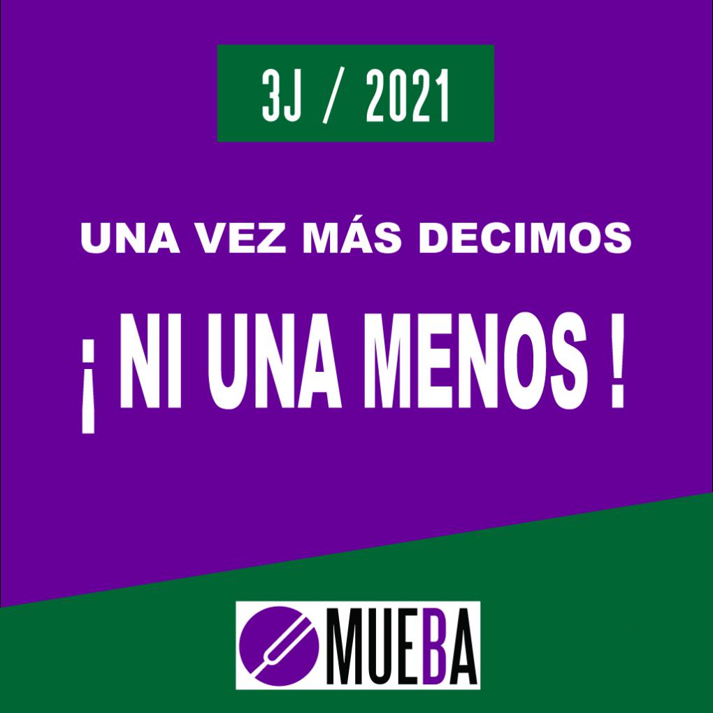 &iexcl;NI UNA MENOS! 3J/2021
