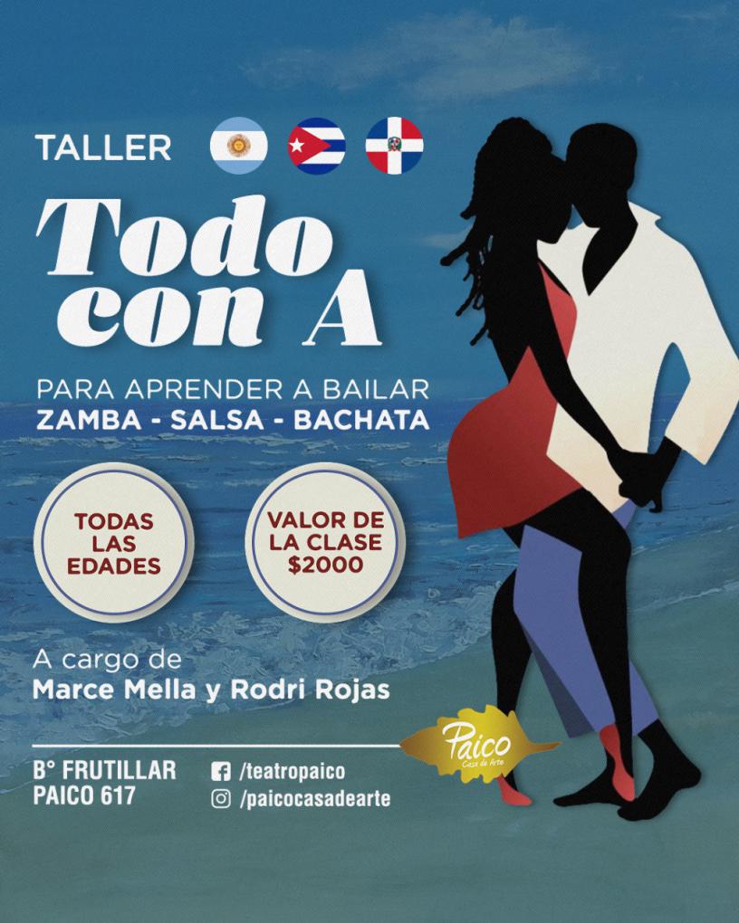 "A BAILAR TODO CON A"