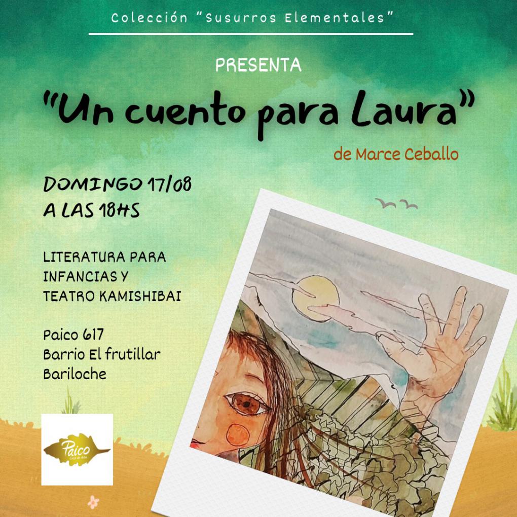 UN CUENTO PARA LAURA -Espect&aacute;culo para ni&ntilde;xs
