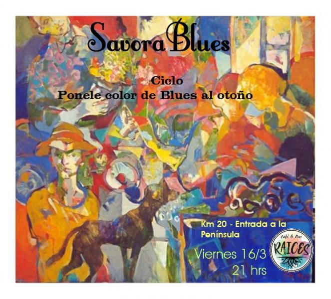 SavoraBlues le podrán música a la noche del Viernes!