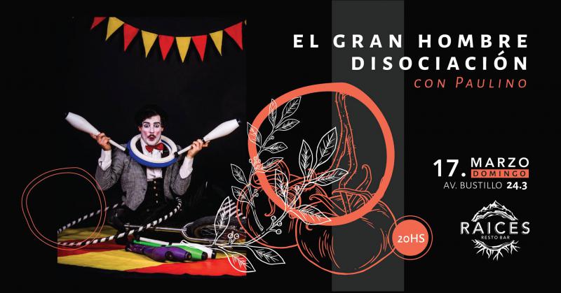 El gran hombre disociación con Paulino en Raices