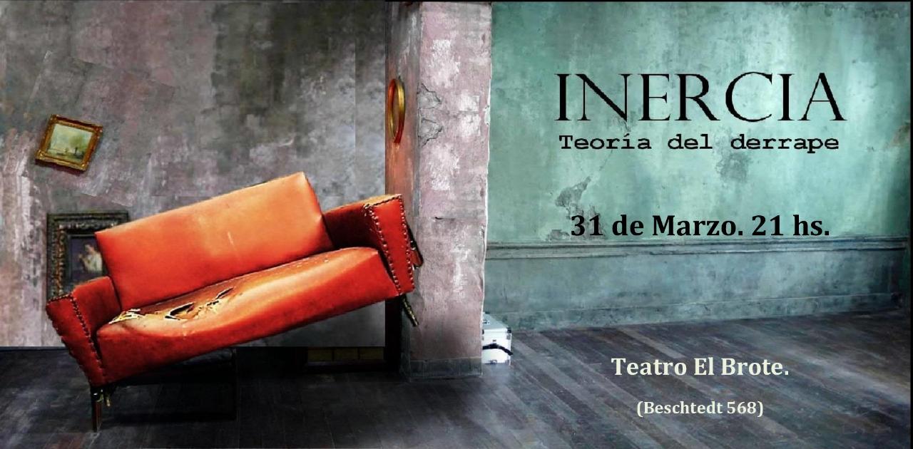 🎭 INERCIA. Teor&iacute;a del Derrape 🎭