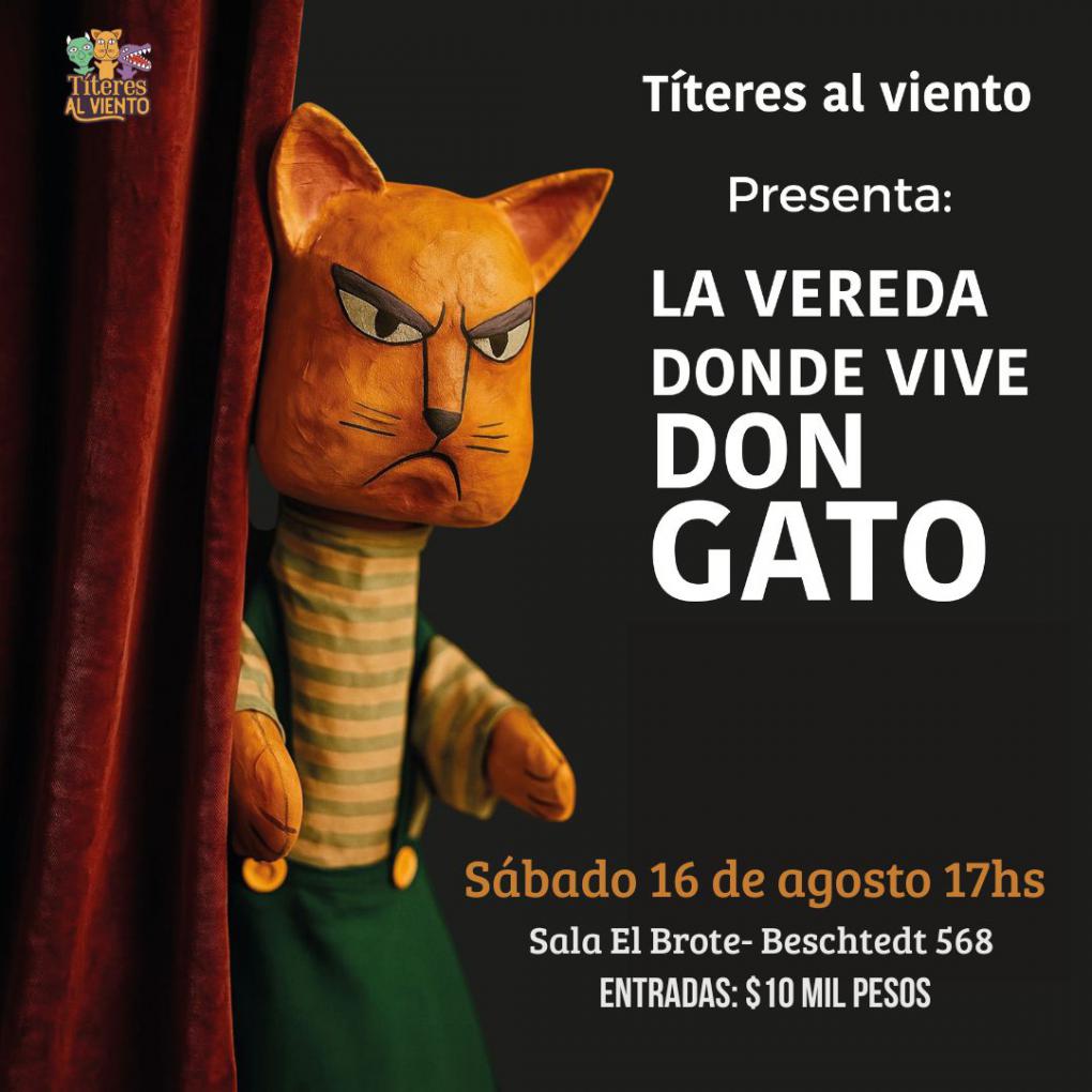 La vereda donde vive Don Gato