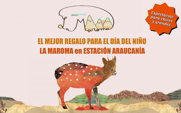 Estaci&oacute;n Araucan&iacute;a​ y La Maroma invitan a festejar el D&iacute;a del Ni&ntilde;o en familia, con m&uacute;sica y canciones