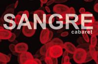 SANGRE - Espectáculo al estilo Cabaret