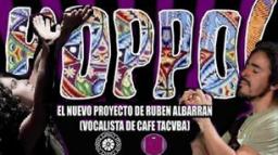 LLEGA HOPPO A ARAUCANIA!! El proyecto de Rubén Albarrán vocalista y líder de la conocida banda mexicana Café Tacuba.