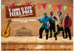 Y COMO SI ESTO FUERA POCO - Espectáculo de humor Teatral Musical