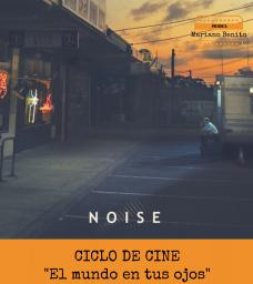 Comienza un nuevo ciclo de cine en Araucanía llamado El Mundo en tus Ojos