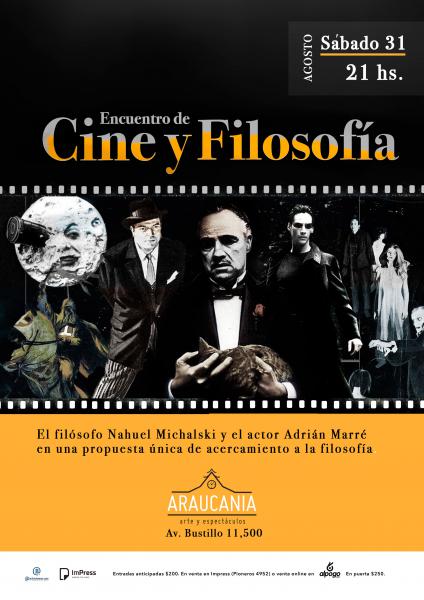 Encuentro de Filosofía y Cine, con el filósofo Nahuel Michalski y el actor Adrián Marré