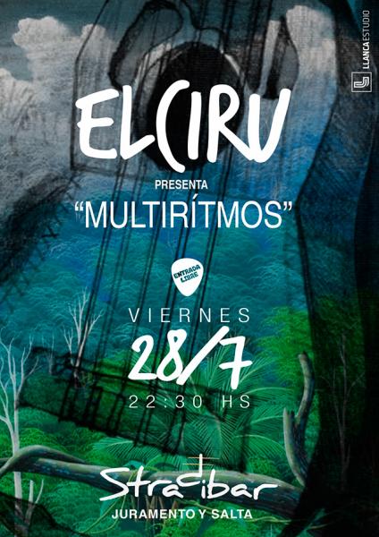 El Ciru en Stradibar nos presenta m&uacute;sica multir&iacute;tmica