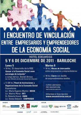 I ENCUENTRO DE VINCULACI&Oacute;N DE EMPRESARIOS Y EMPRENDEDORES DE LA ECONOM&Iacute;A SOCIAL DE BARILOCHE”