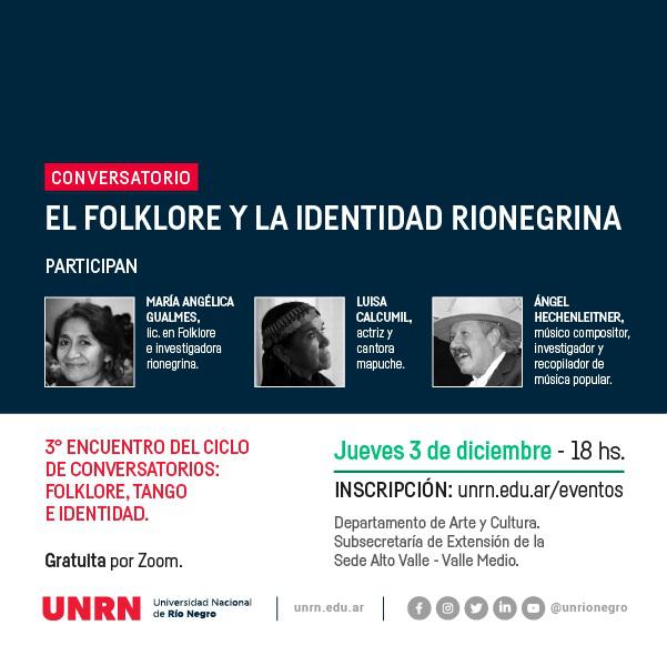 Ciclo de conversatorios: folklore, tango e identidad